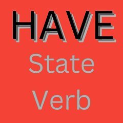 have-state-verb
